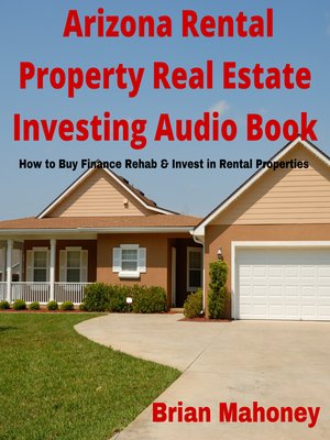 cover image of Arizona Rental Property Real Estate Investing Audio Book